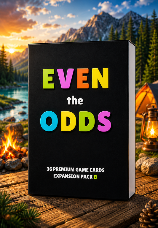 Even the Odds "Expansion Pack B"